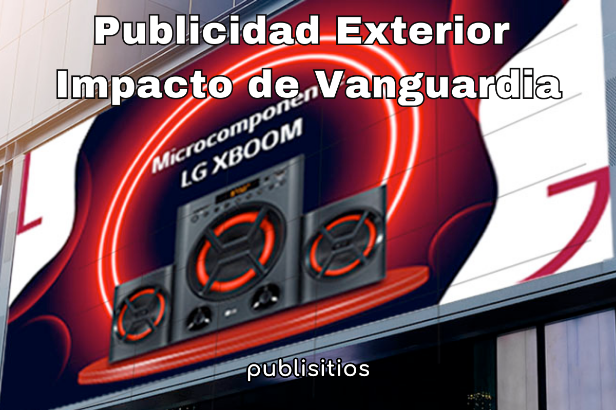 Imagen del blog: Publicidad Exterior: Impacto Vanguardia 2023