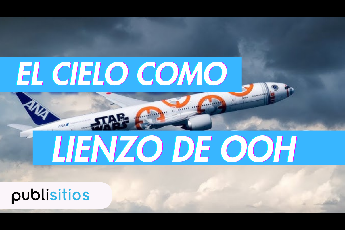 El cielo como lienzo de OOH