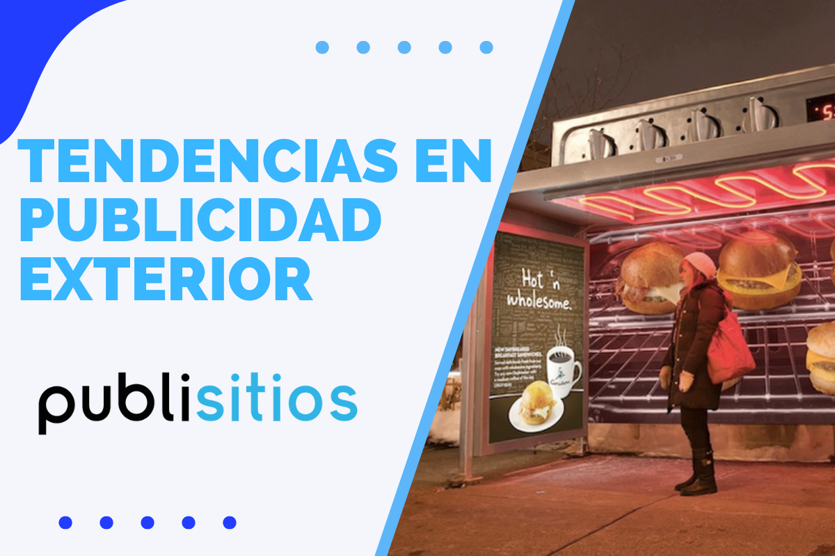 Tendencias en Publicidad Exterior