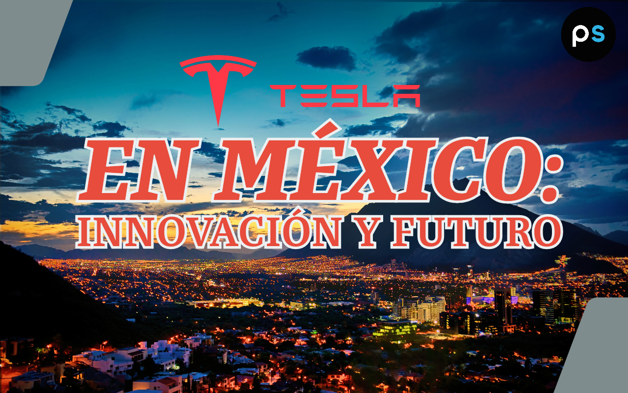 Tesla en México: Innovación y Futuro